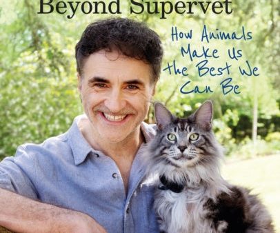 Beyond Supervet: How Animals Make Us The Best We Can Be For Discount