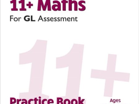 11+ GL Maths Practice Book & Assessment Tests - Ages 9-10 (with Online Edition) Fashion