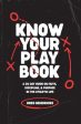 Know Your Playbook: A 30 Day Guide on Faith, Discipline, and Purpose in the Athletic Life For Cheap