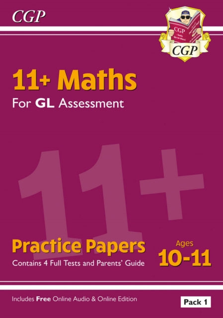 11+ GL Maths Practice Papers: Ages 10-11 - Pack 1 (with Parents  Guide & Online Edition) Online Hot Sale