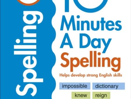 10 Minutes A Day Spelling, Ages 7-11 (Key Stage 2) For Discount