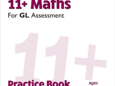 11+ GL Maths Practice Book & Assessment Tests - Ages 10-11 (with Online Edition) Online Hot Sale